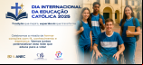 DIA INTERNACIONAL DA EDUCAÇÃO CATÓLICA